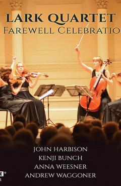 Lark Quartet:  A Farewell Presentation